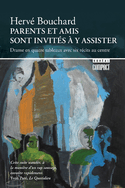 Parents et amis sont invités à y assister